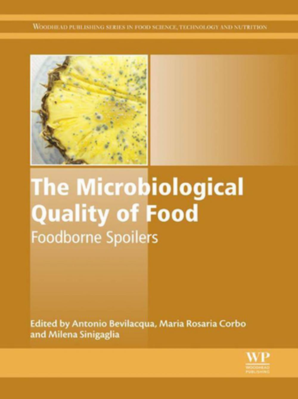 Big bigCover of The Microbiological Quality of Food