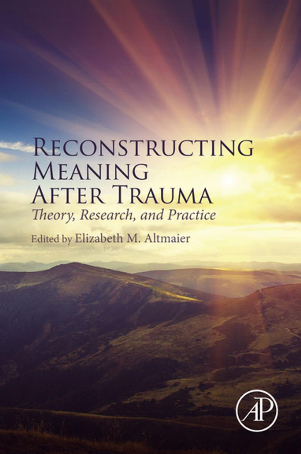 Big bigCover of Reconstructing Meaning After Trauma