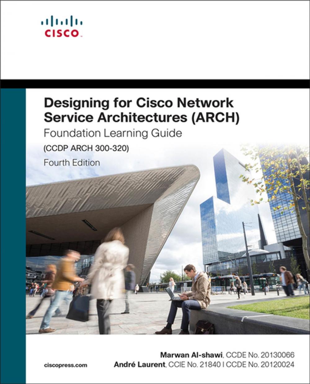 Big bigCover of Designing for Cisco Network Service Architectures (ARCH) Foundation Learning Guide