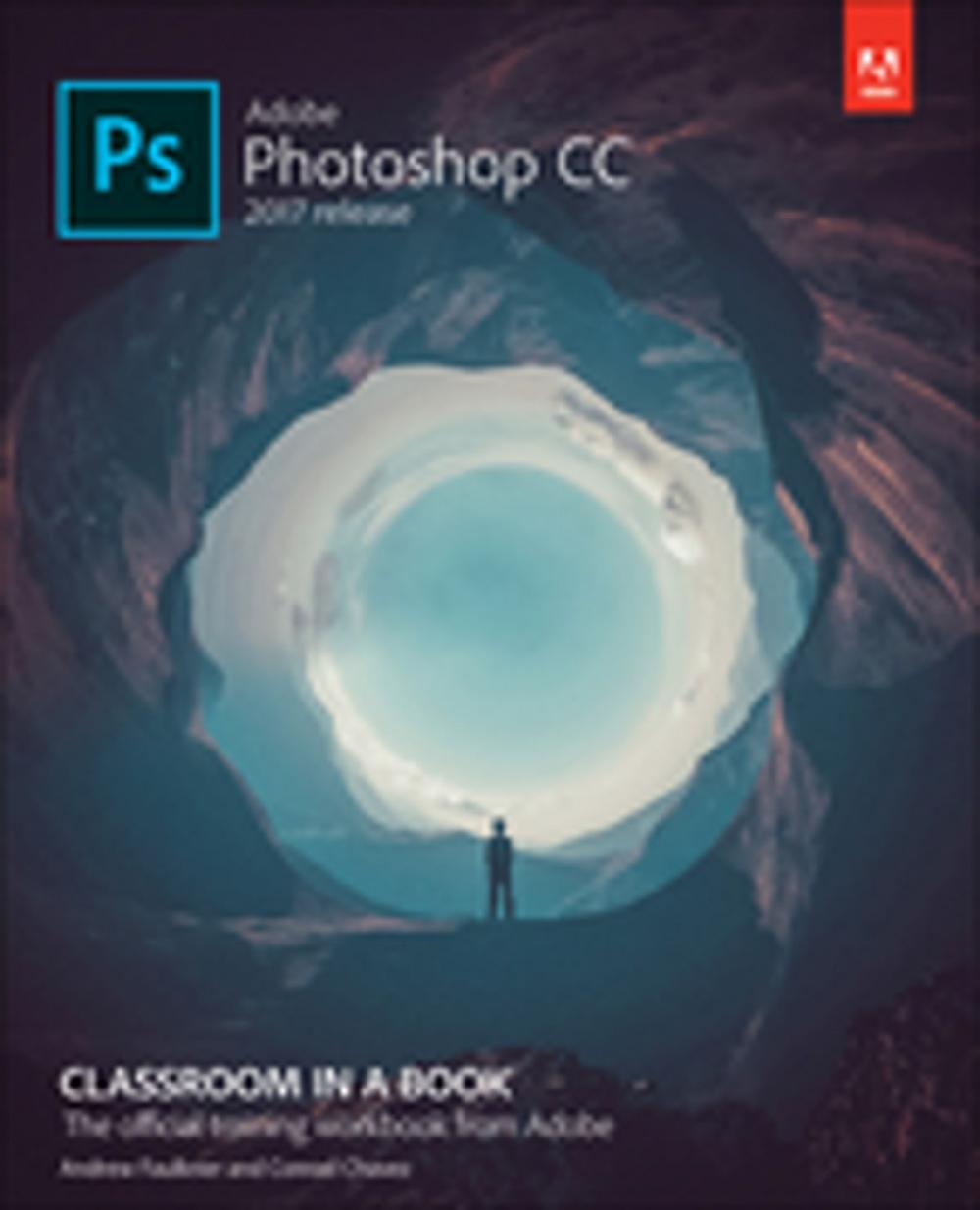 Big bigCover of Adobe Photoshop CC Classroom in a Book (2017 release)