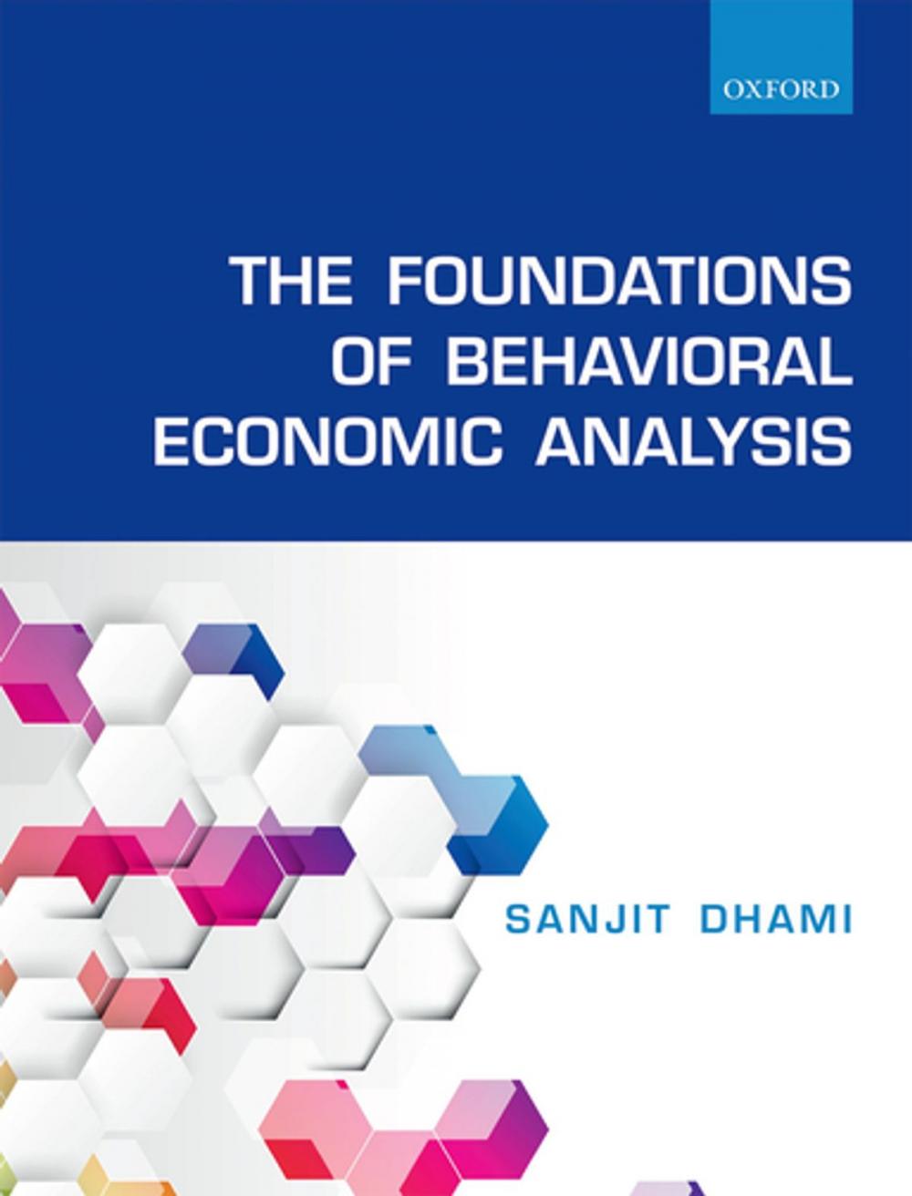 Big bigCover of The Foundations of Behavioral Economic Analysis