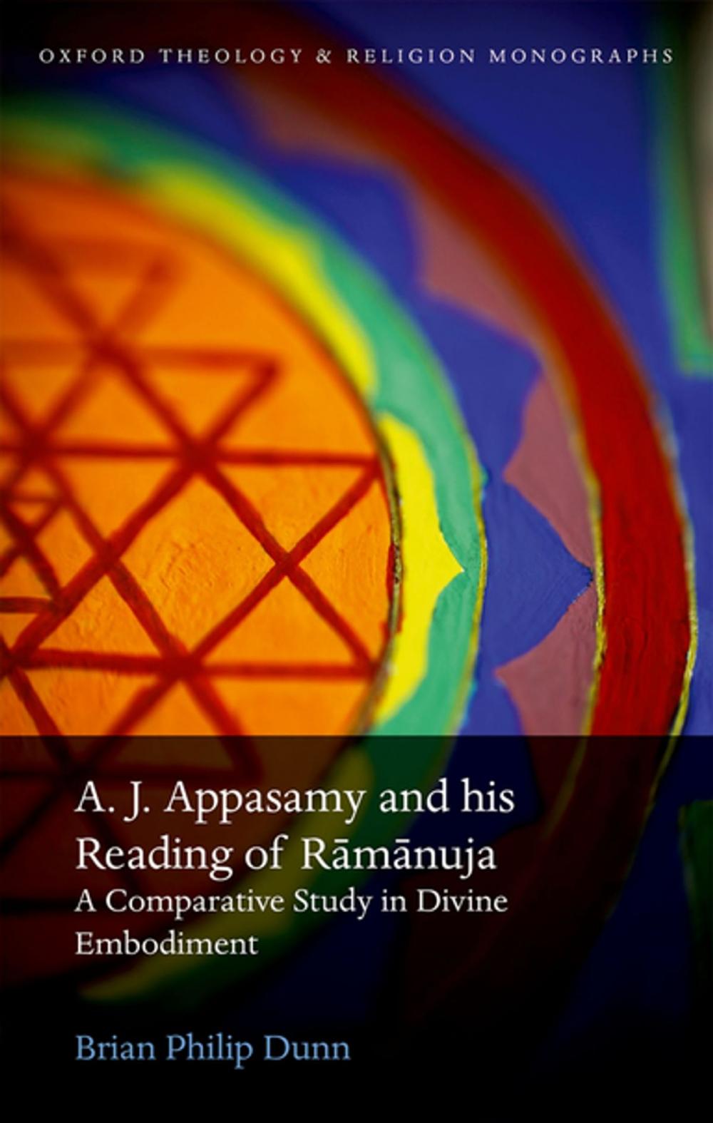 Big bigCover of A. J. Appasamy and his Reading of Rāmānuja