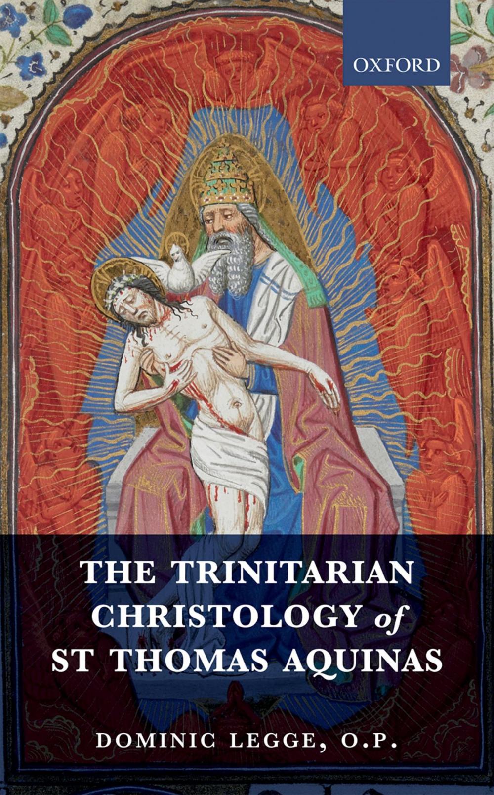 Big bigCover of The Trinitarian Christology of St Thomas Aquinas