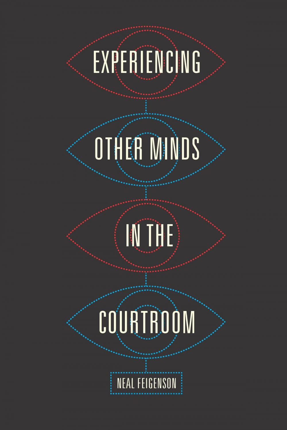 Big bigCover of Experiencing Other Minds in the Courtroom