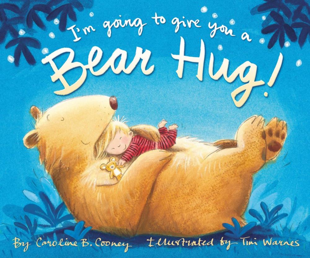 Big bigCover of I'm Going to Give You a Bear Hug!