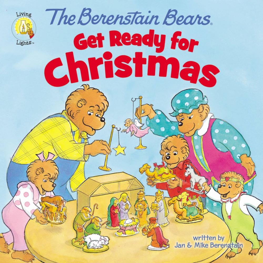 Big bigCover of The Berenstain Bears Get Ready for Christmas