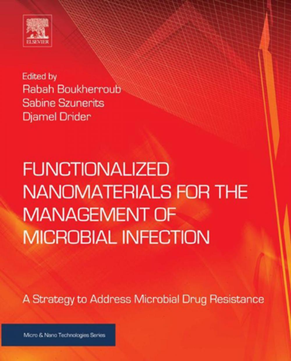 Big bigCover of Functionalized Nanomaterials for the Management of Microbial Infection