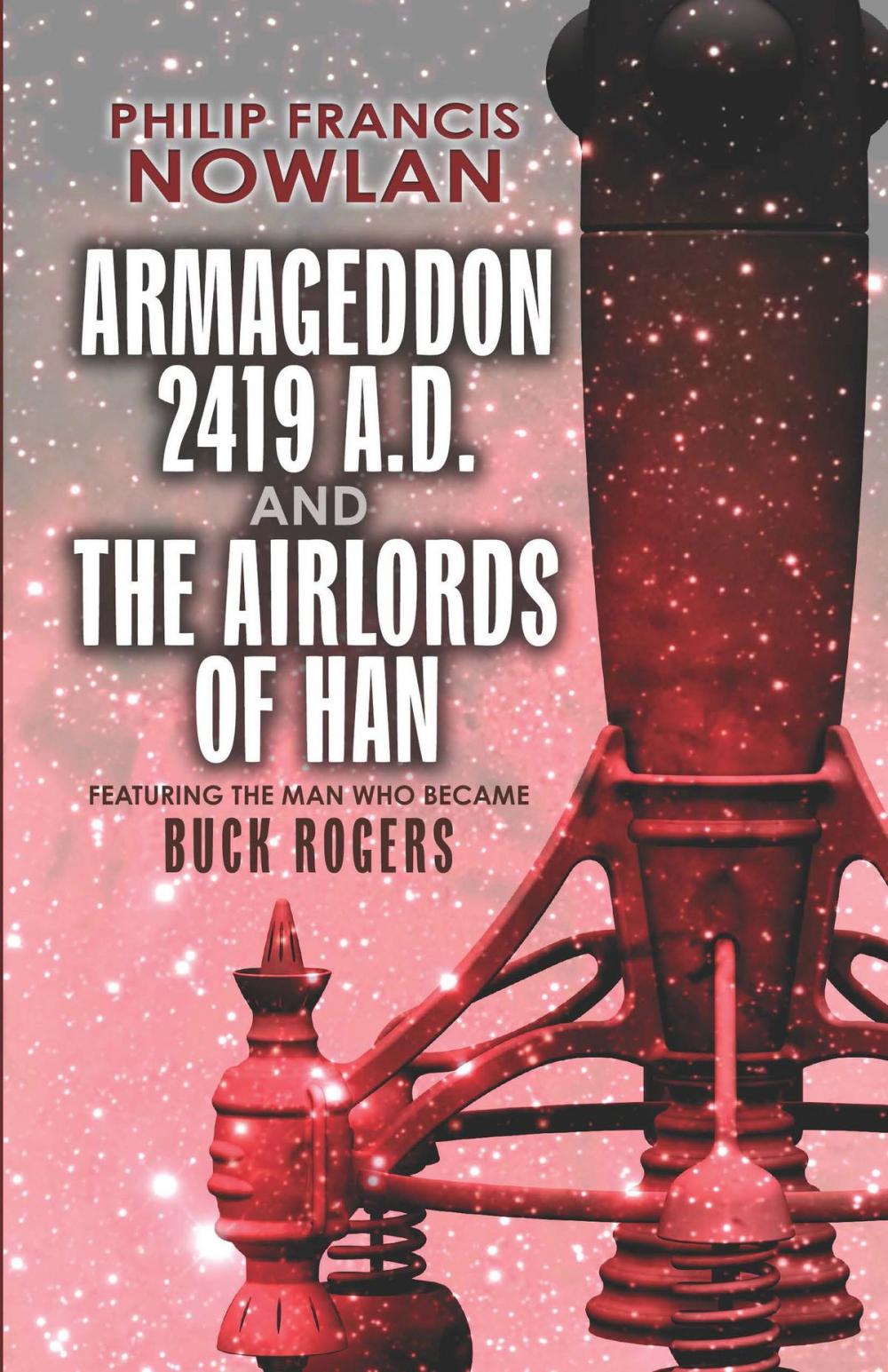 Big bigCover of Armageddon--2419 A.D. and The Airlords of Han