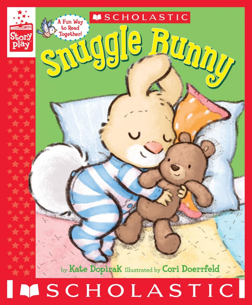 Big bigCover of Snuggle Bunny (A StoryPlay Book)