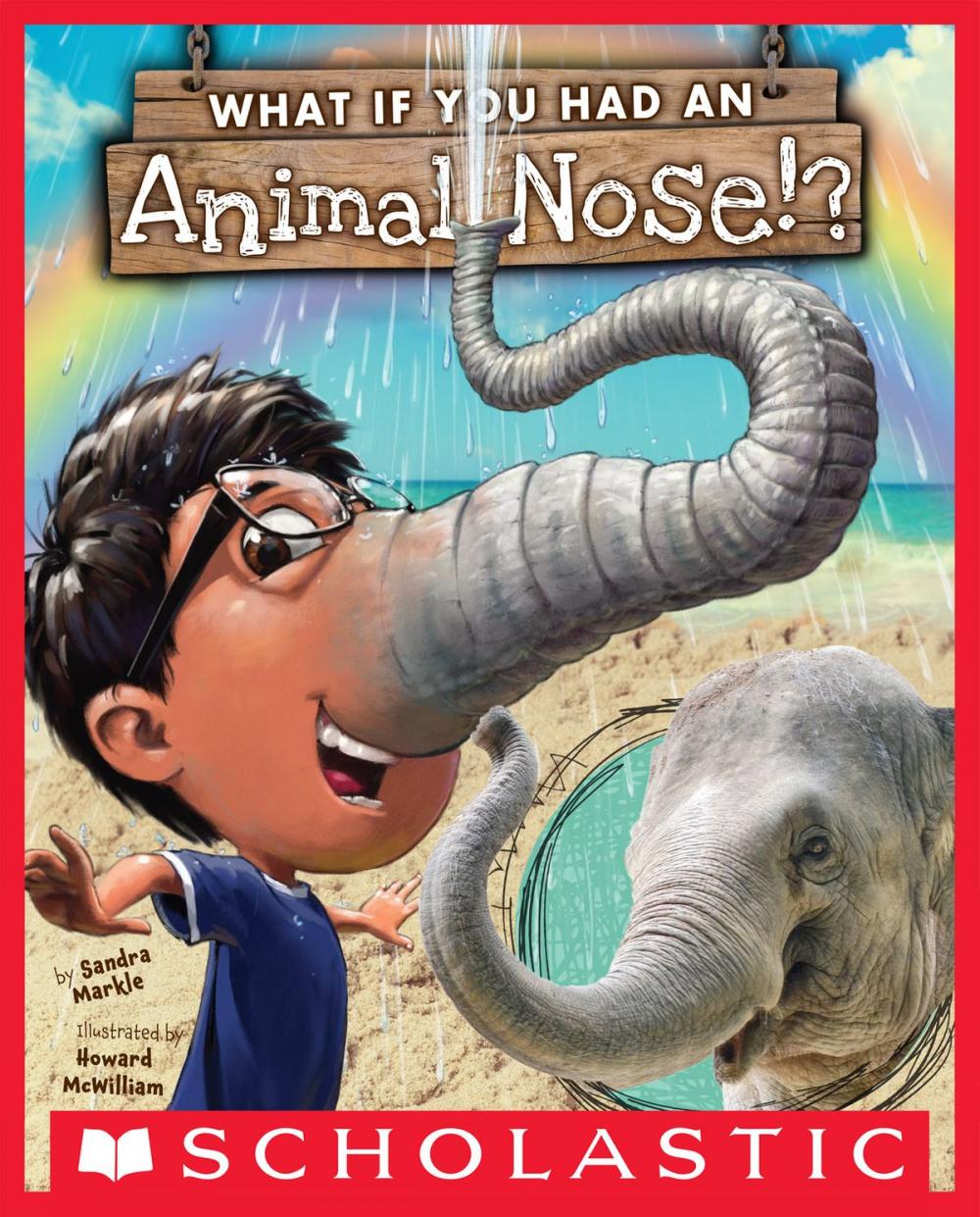 Big bigCover of What If You Had An Animal Nose?