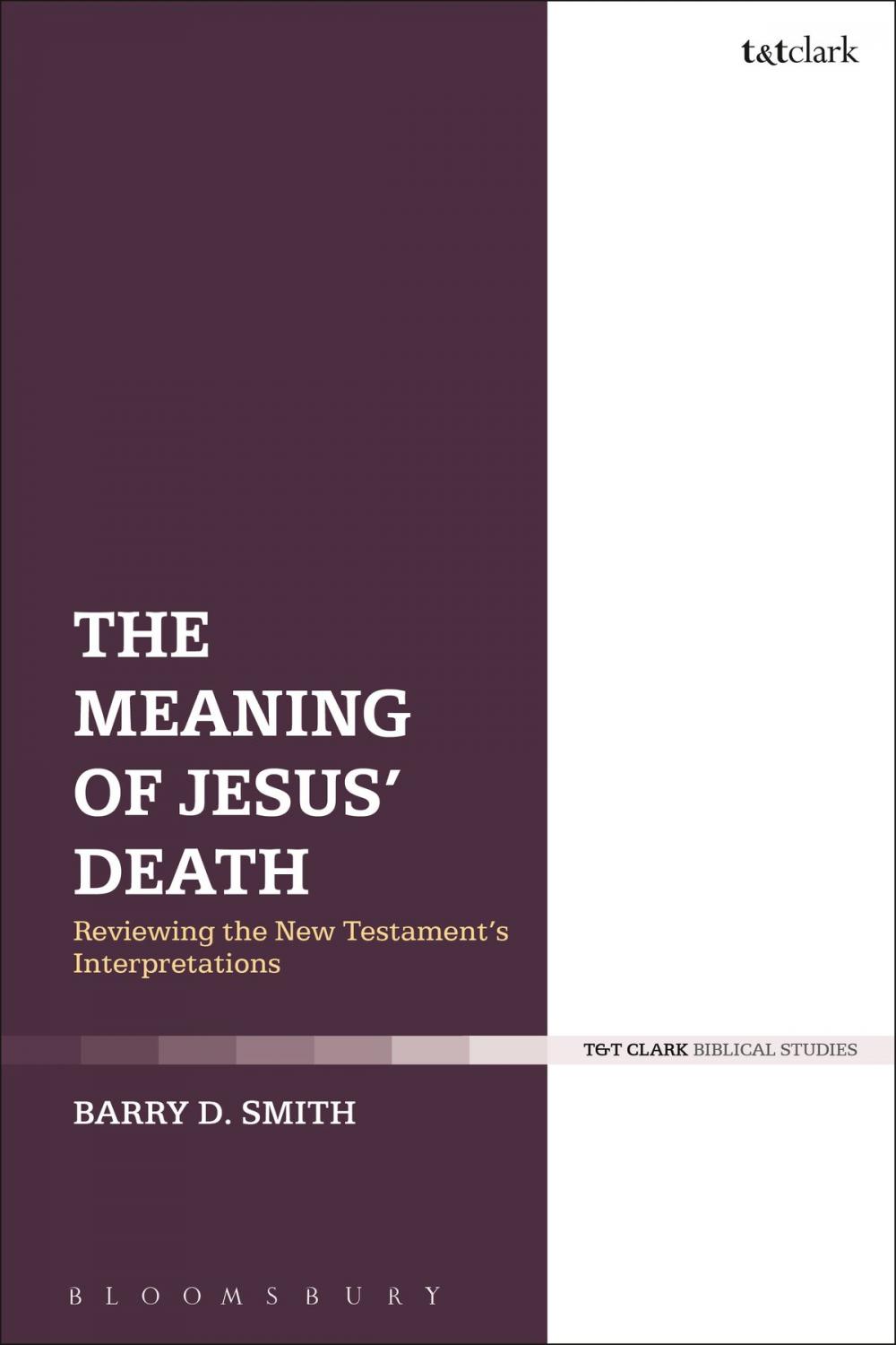 Big bigCover of The Meaning of Jesus' Death