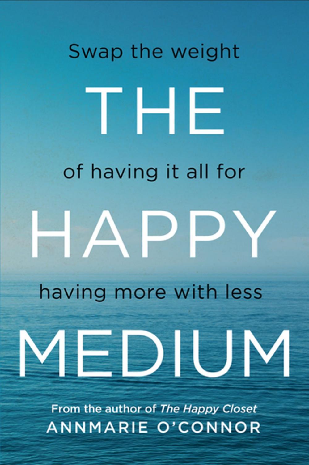 Big bigCover of The Happy Medium