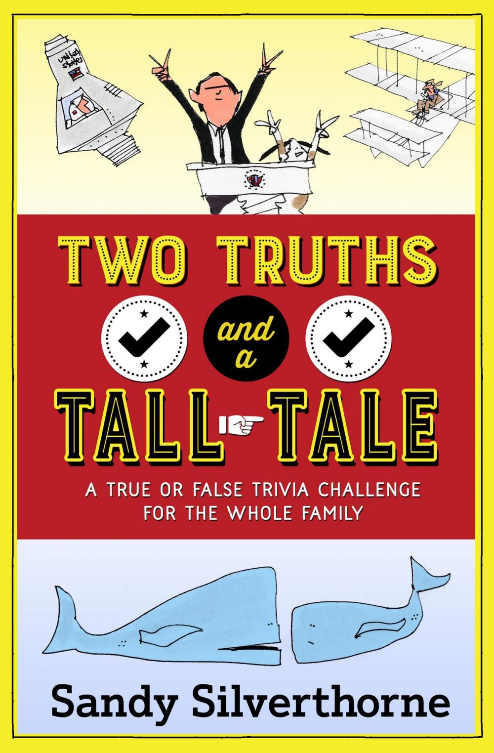 Big bigCover of Two Truths and a Tall Tale