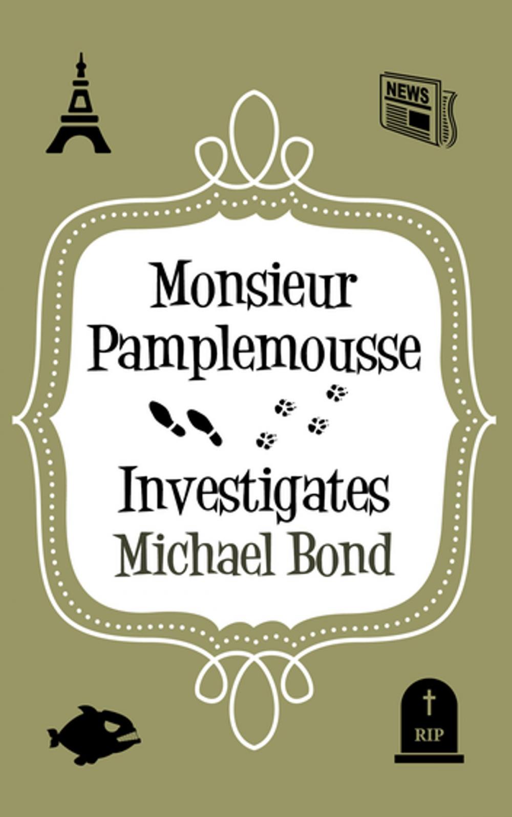 Big bigCover of Monsieur Pamplemousse Investigates