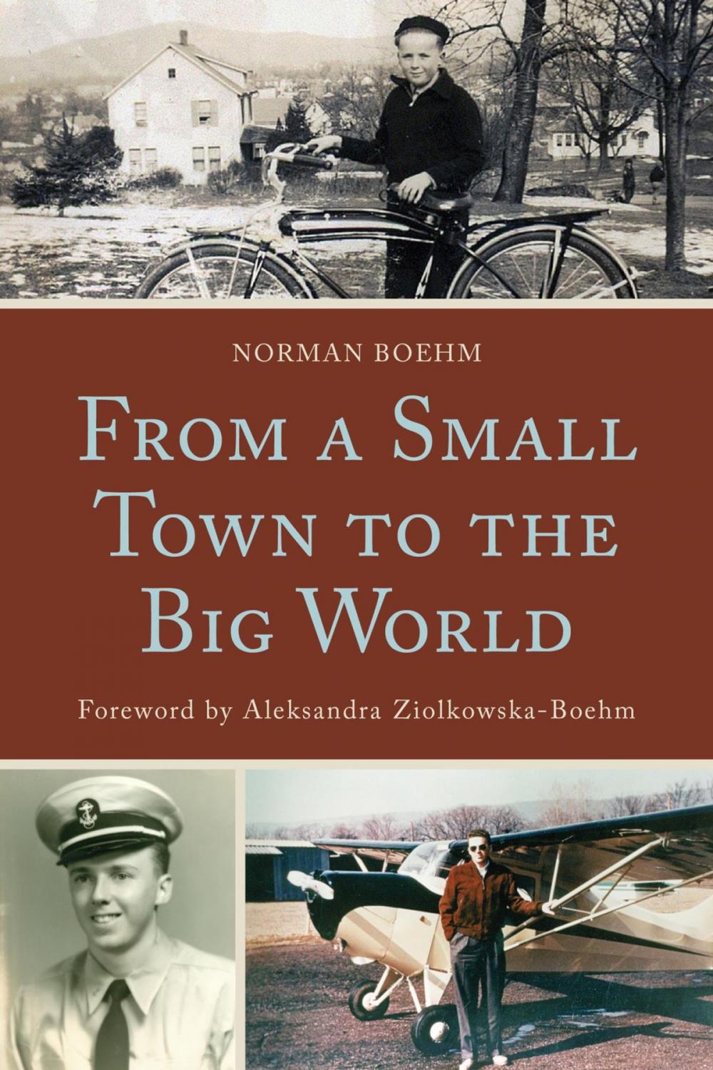 Big bigCover of From a Small Town to the Big World