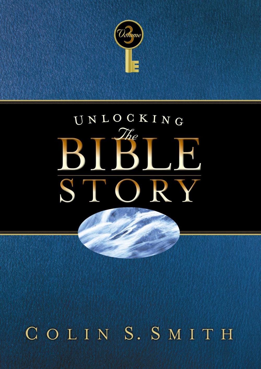 Big bigCover of Unlocking the Bible Story: New Testament Volume 3