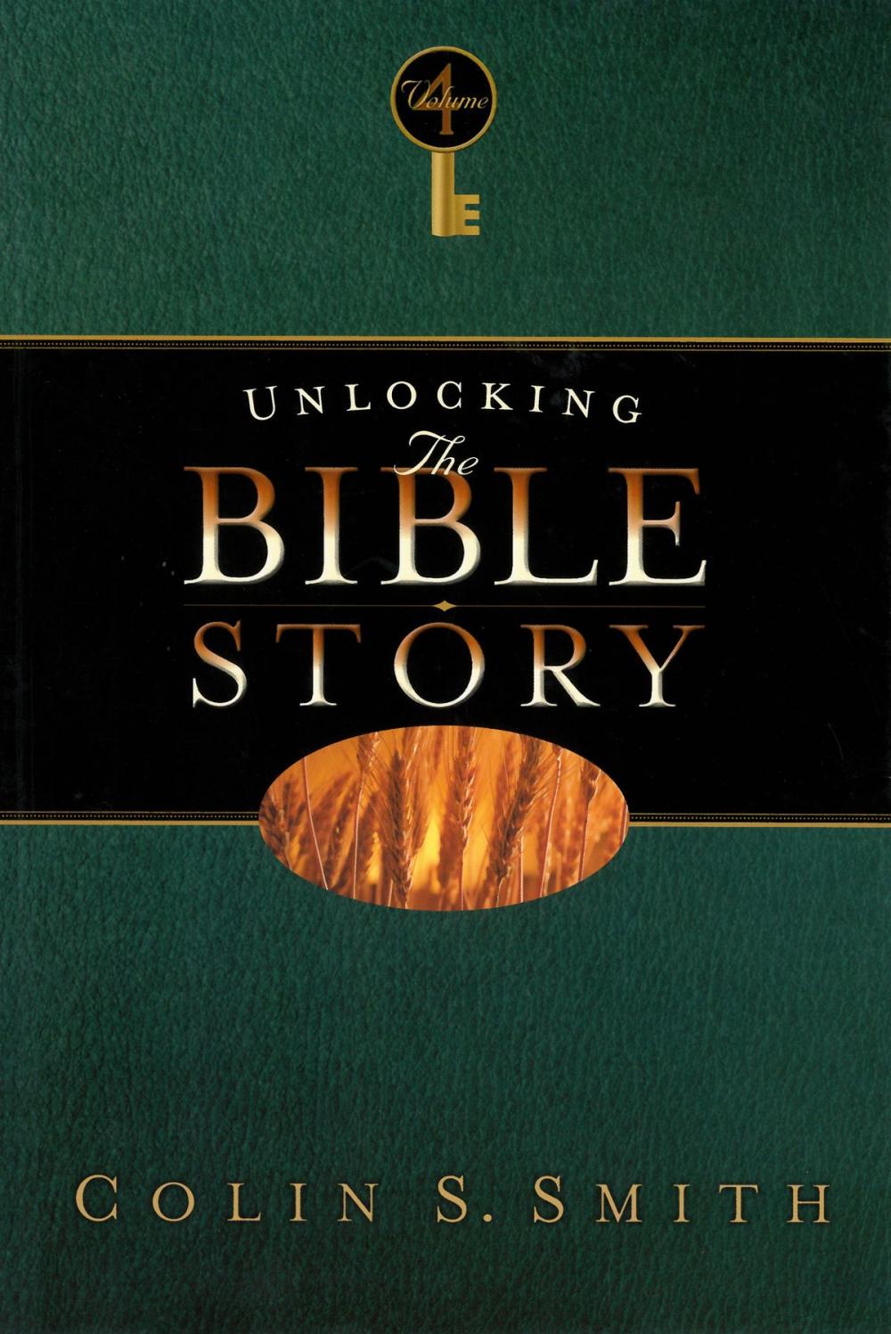 Big bigCover of Unlocking the Bible Story: New Testament Volume 4