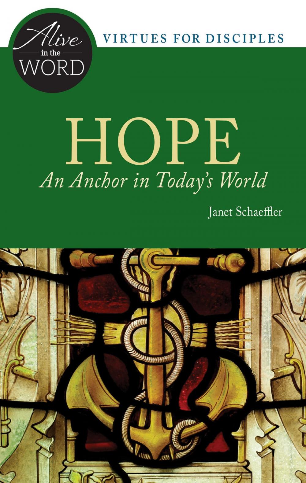 Big bigCover of Hope, An Anchor in Today's World