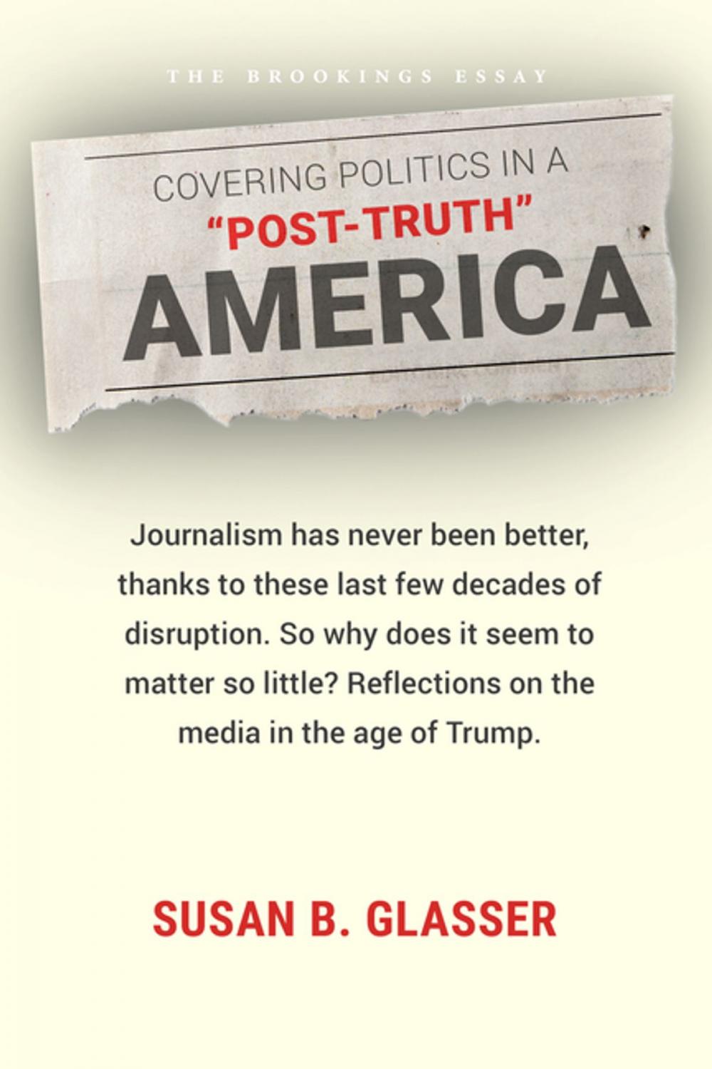 Big bigCover of Covering Politics in a "Post-Truth" America