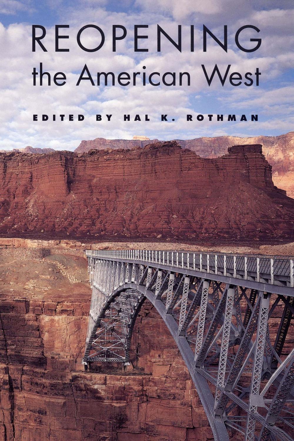 Big bigCover of Reopening the American West