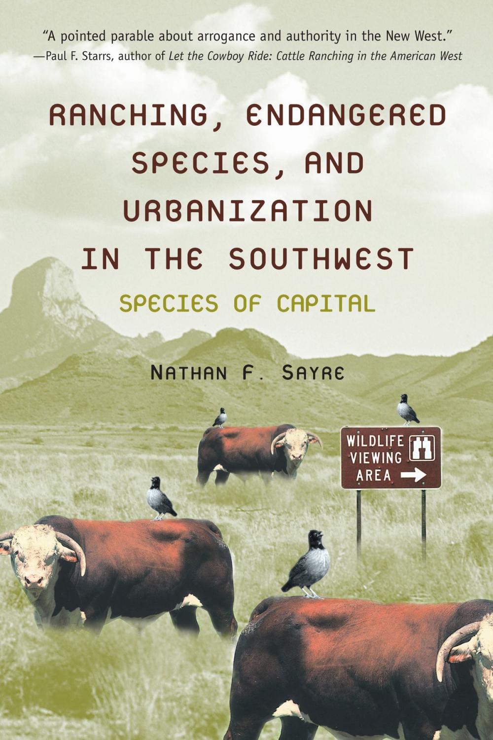 Big bigCover of Ranching, Endangered Species, and Urbanization in the Southwest