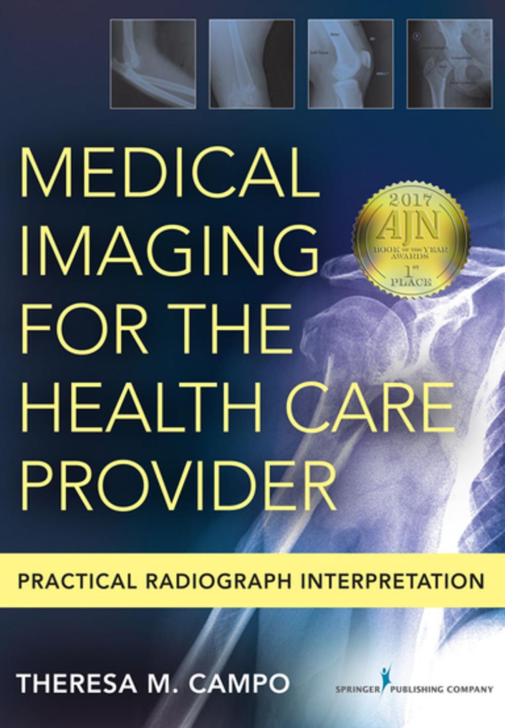 Big bigCover of Medical Imaging for the Health Care Provider