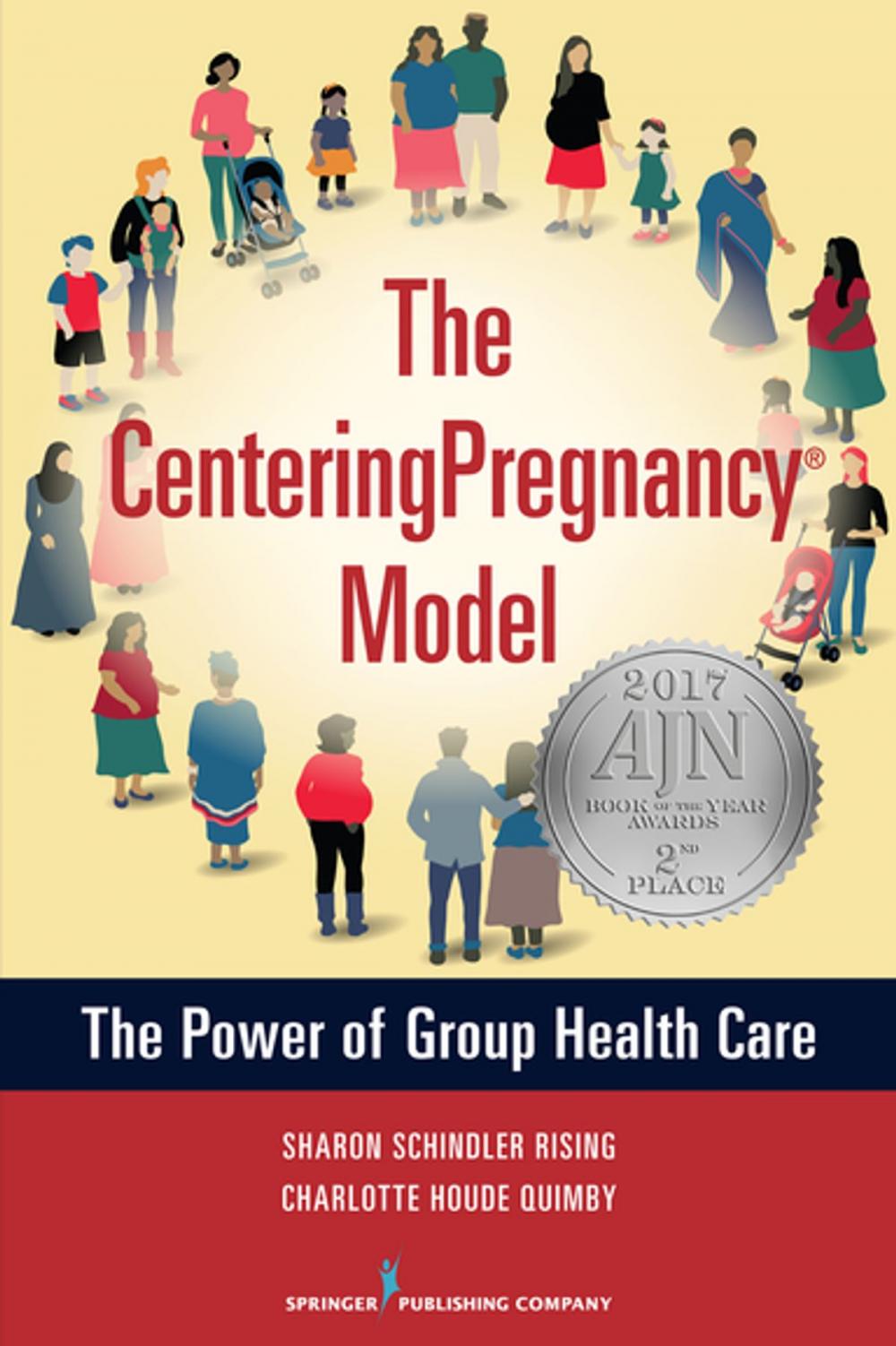 Big bigCover of The CenteringPregnancy Model