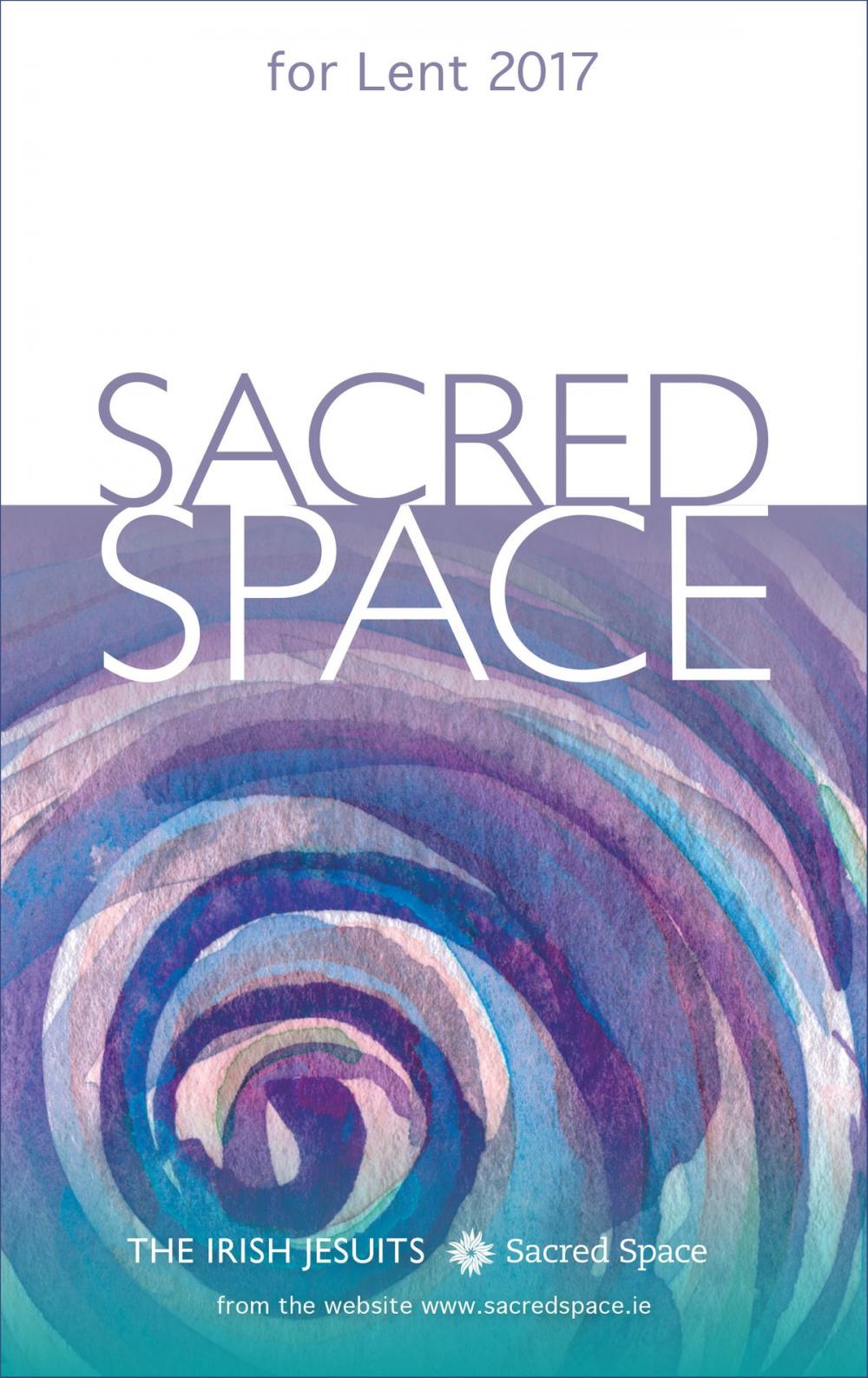 Big bigCover of Sacred Space for Lent 2017