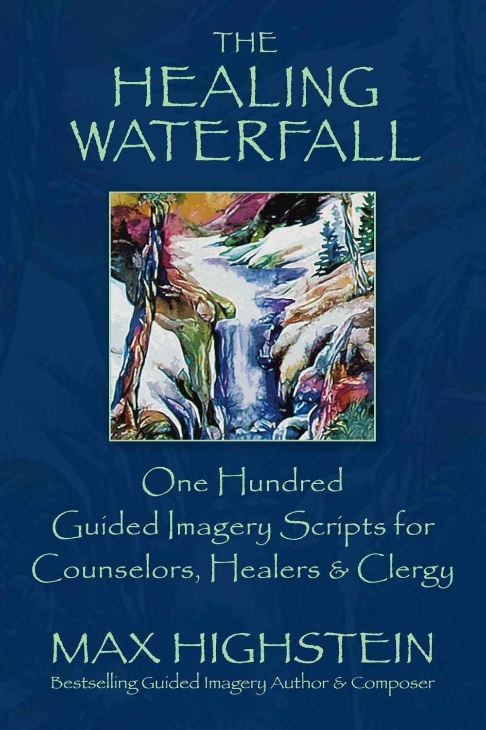 Big bigCover of The Healing Waterfall