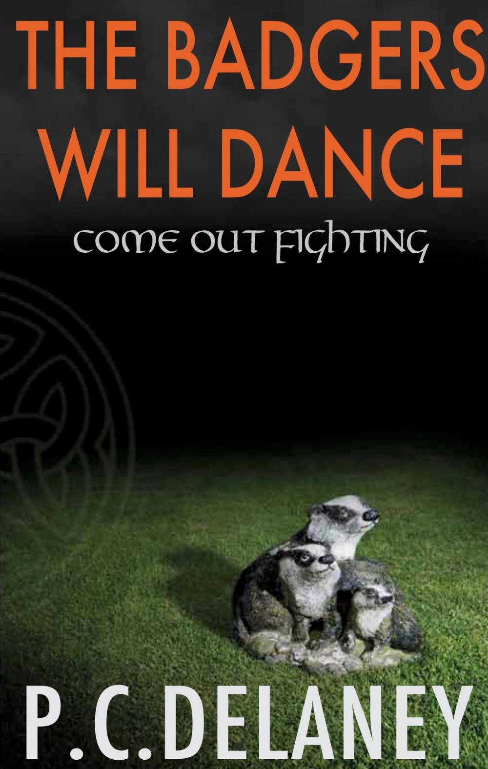 Big bigCover of The Badgers Will Dance: No.3: Come Out Fighting