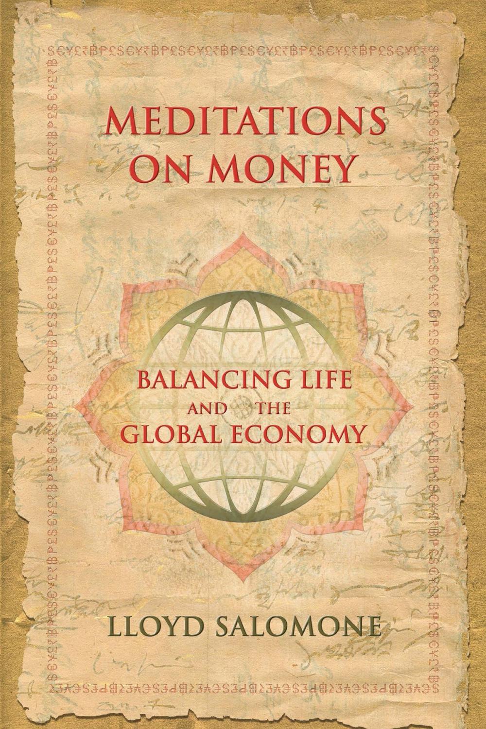 Big bigCover of Meditations on Money: Balancing Life and the Global Economy