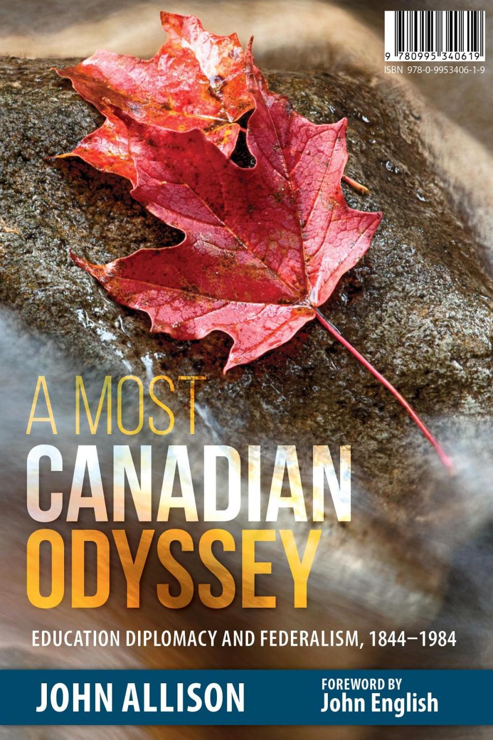Big bigCover of A Most Canadian Odyssey