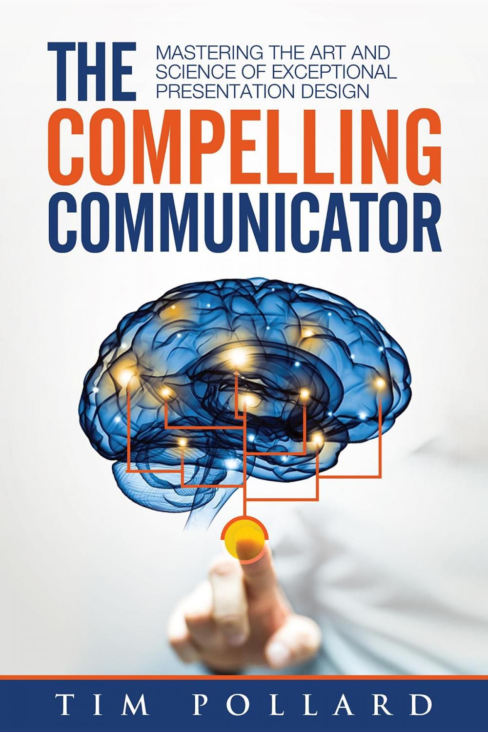Big bigCover of The Compelling Communicator