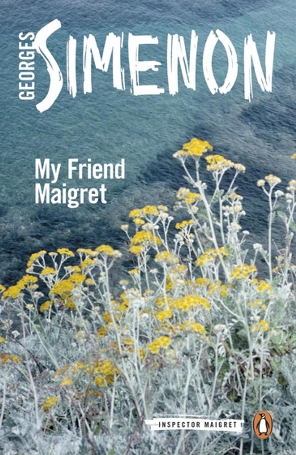 Big bigCover of My Friend Maigret