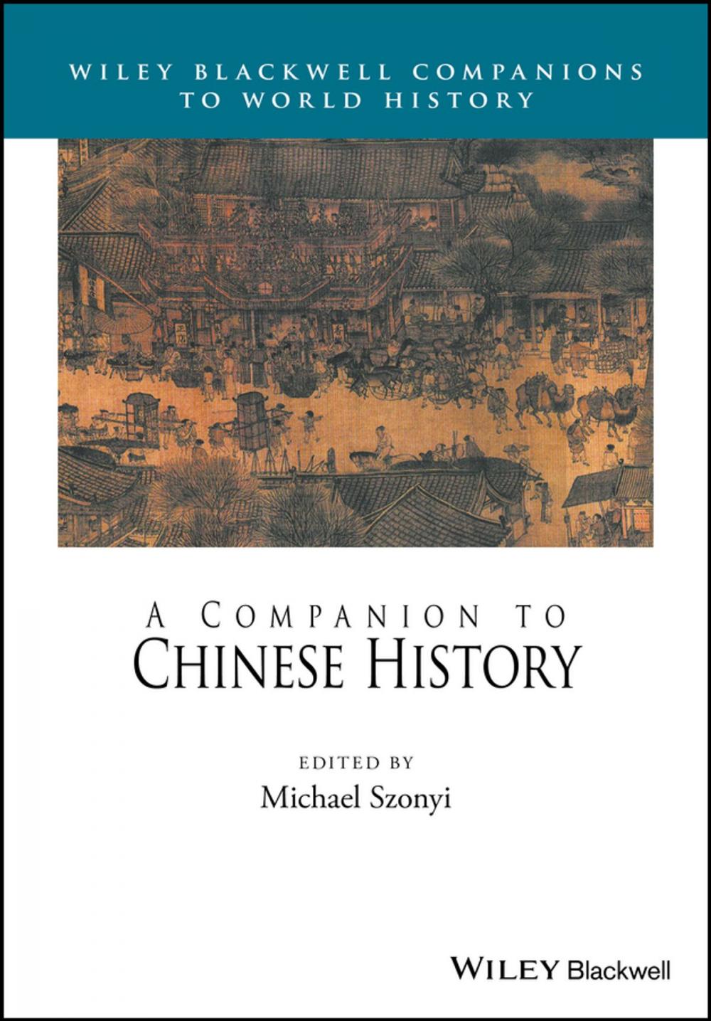 Big bigCover of A Companion to Chinese History