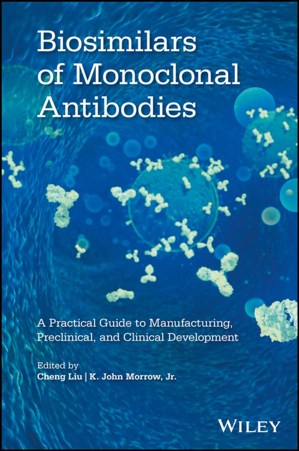 Big bigCover of Biosimilars of Monoclonal Antibodies