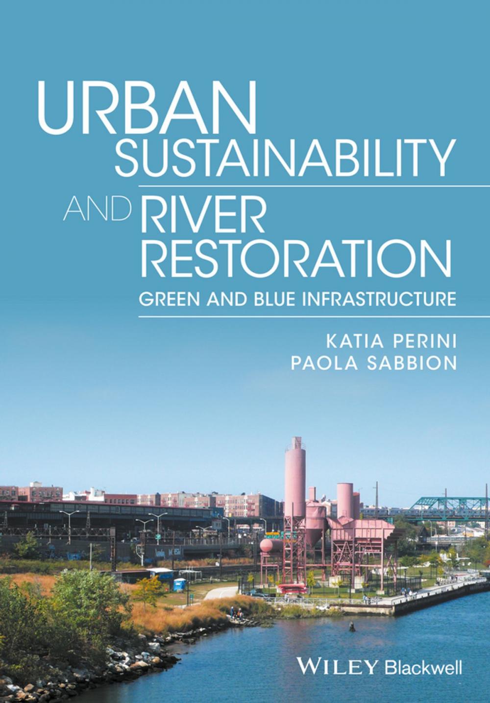 Big bigCover of Urban Sustainability and River Restoration