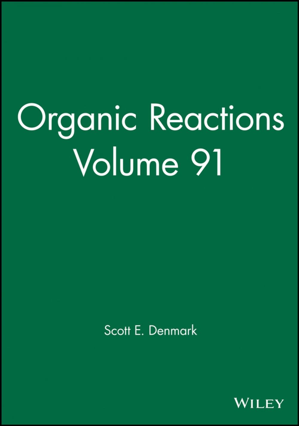 Big bigCover of Organic Reactions, Volume 91