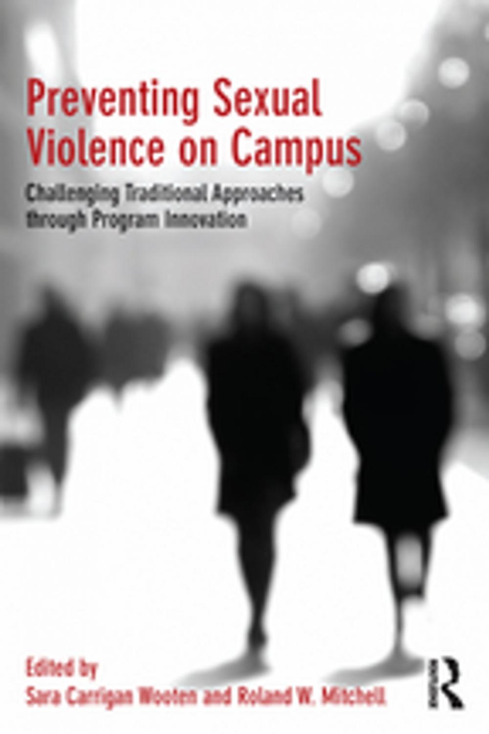 Big bigCover of Preventing Sexual Violence on Campus