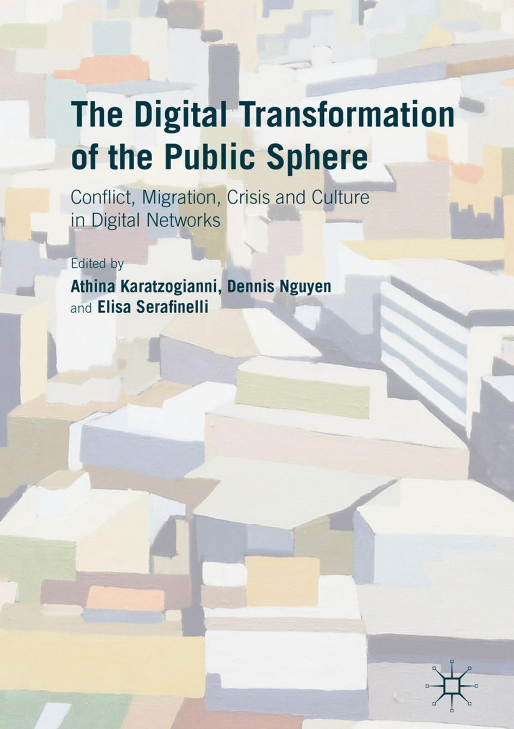 Big bigCover of The Digital Transformation of the Public Sphere