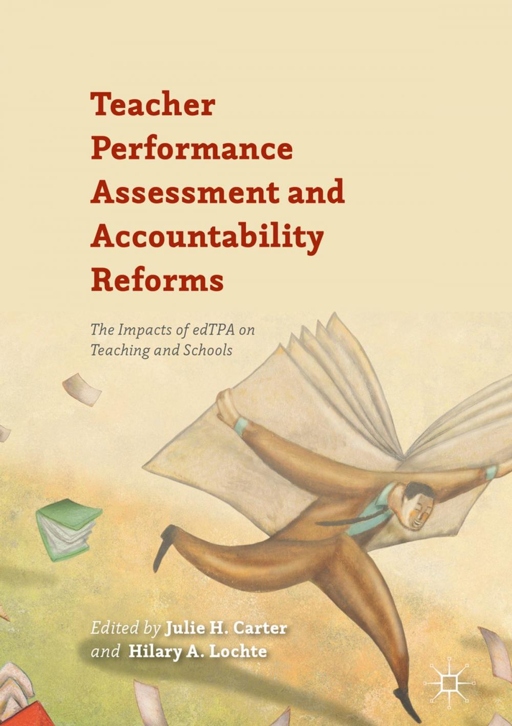 Big bigCover of Teacher Performance Assessment and Accountability Reforms