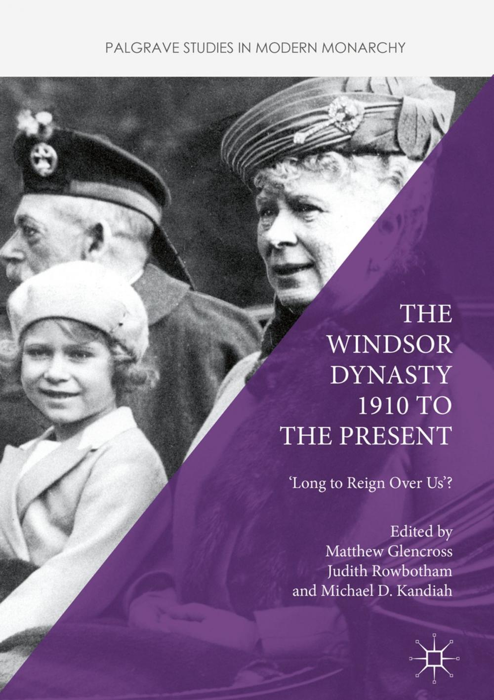 Big bigCover of The Windsor Dynasty 1910 to the Present