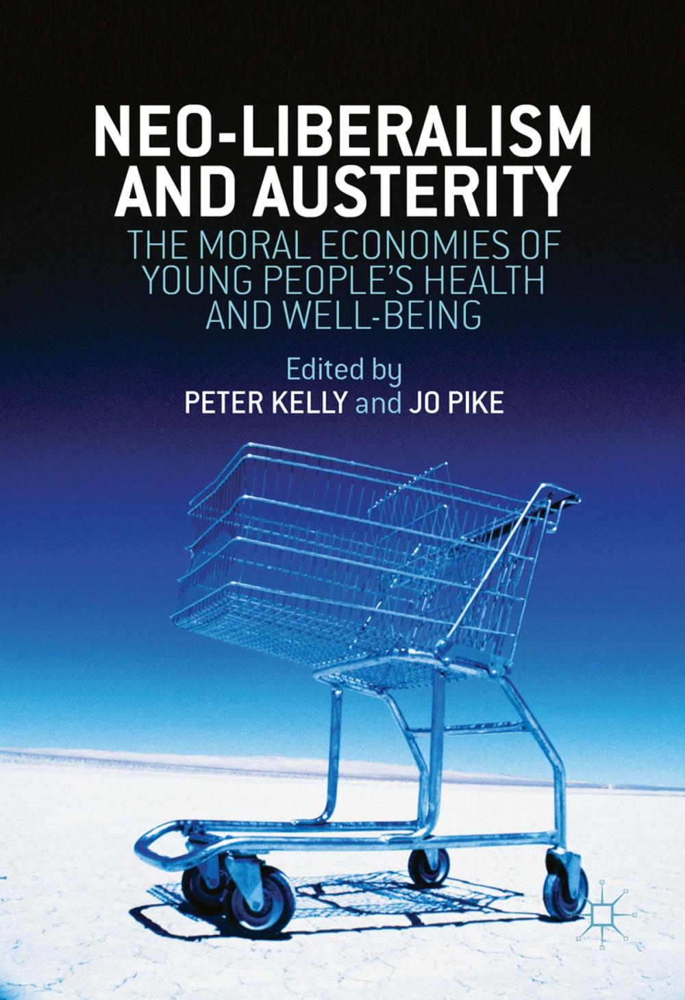 Big bigCover of Neo-Liberalism and Austerity