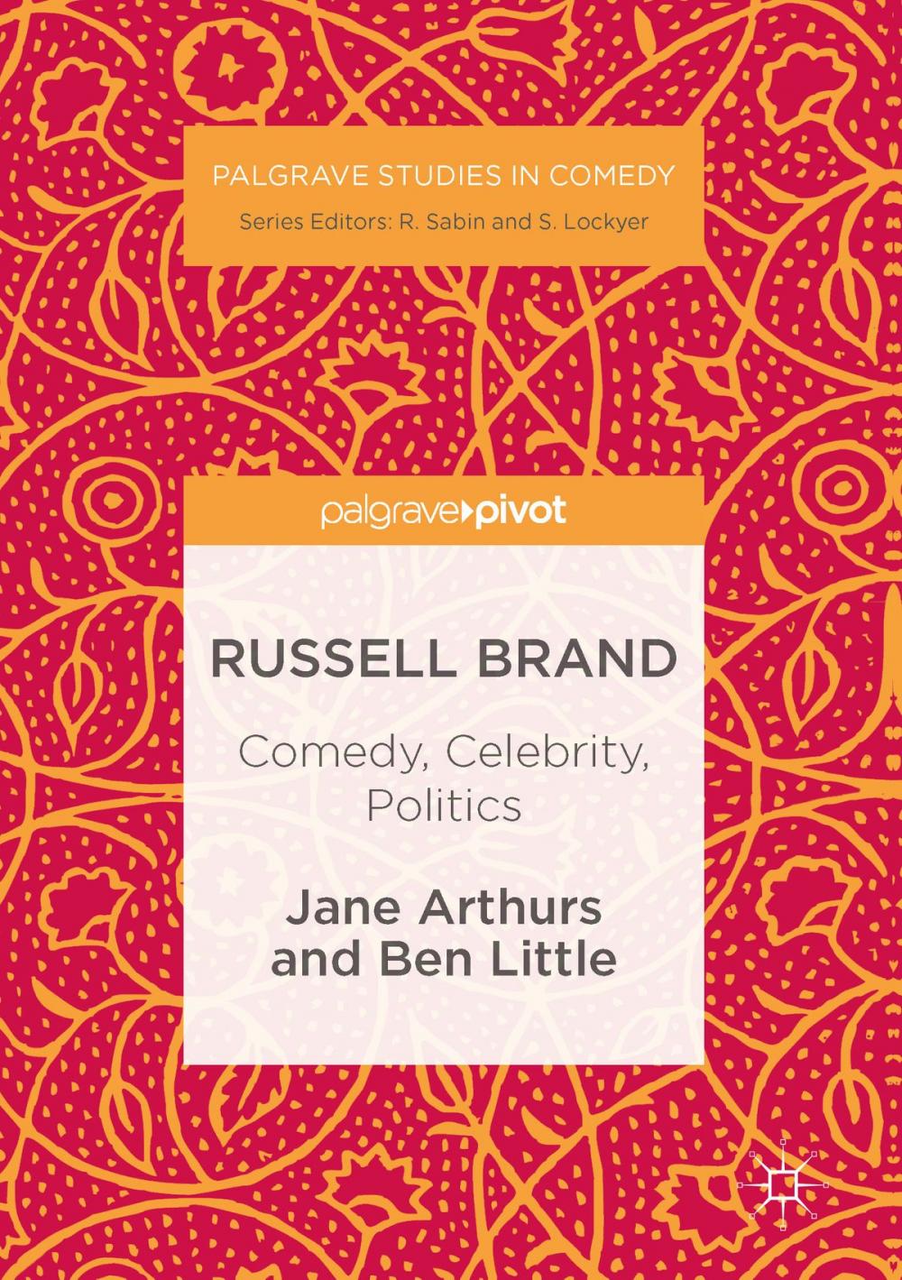 Big bigCover of Russell Brand: Comedy, Celebrity, Politics