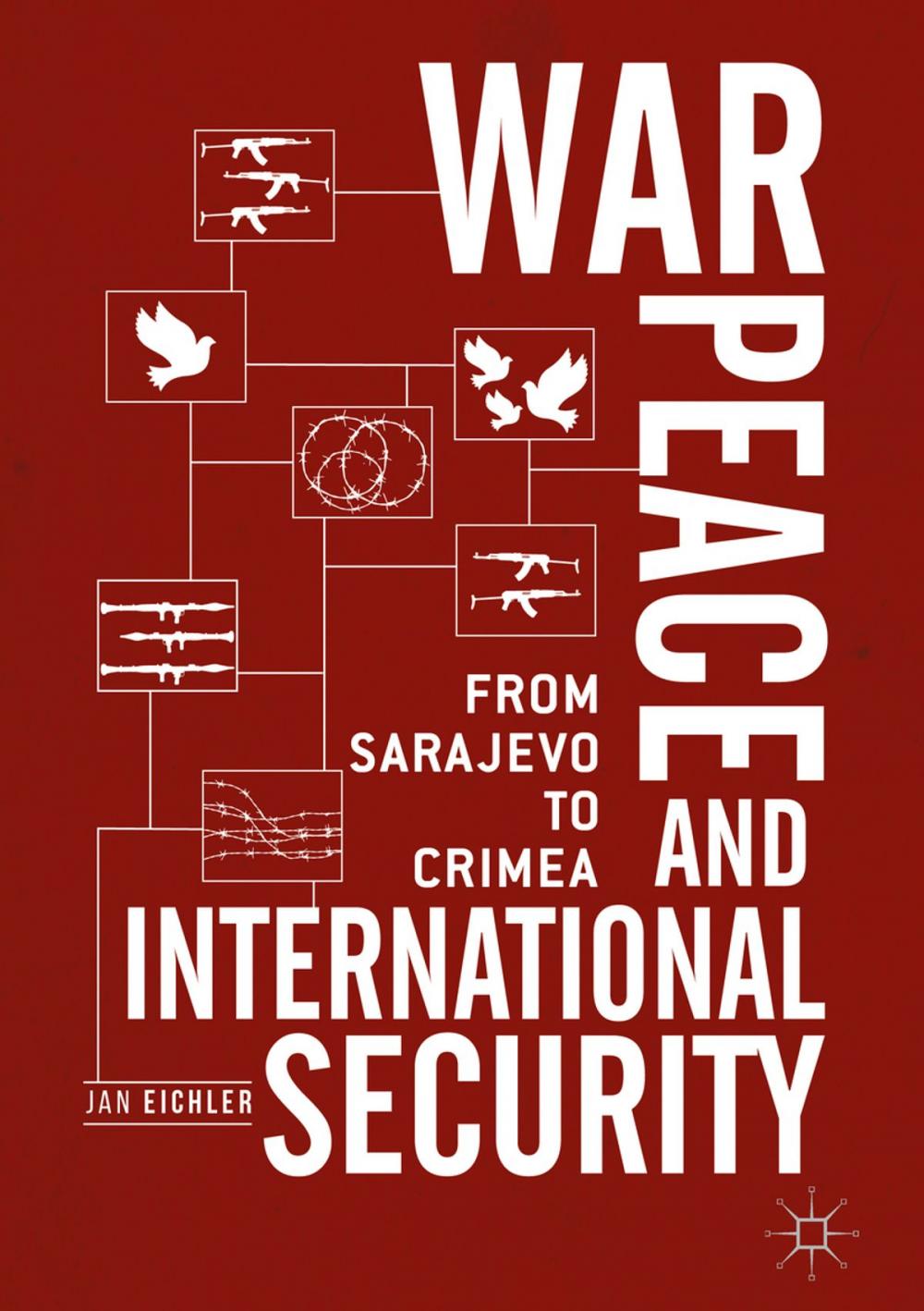 Big bigCover of War, Peace and International Security