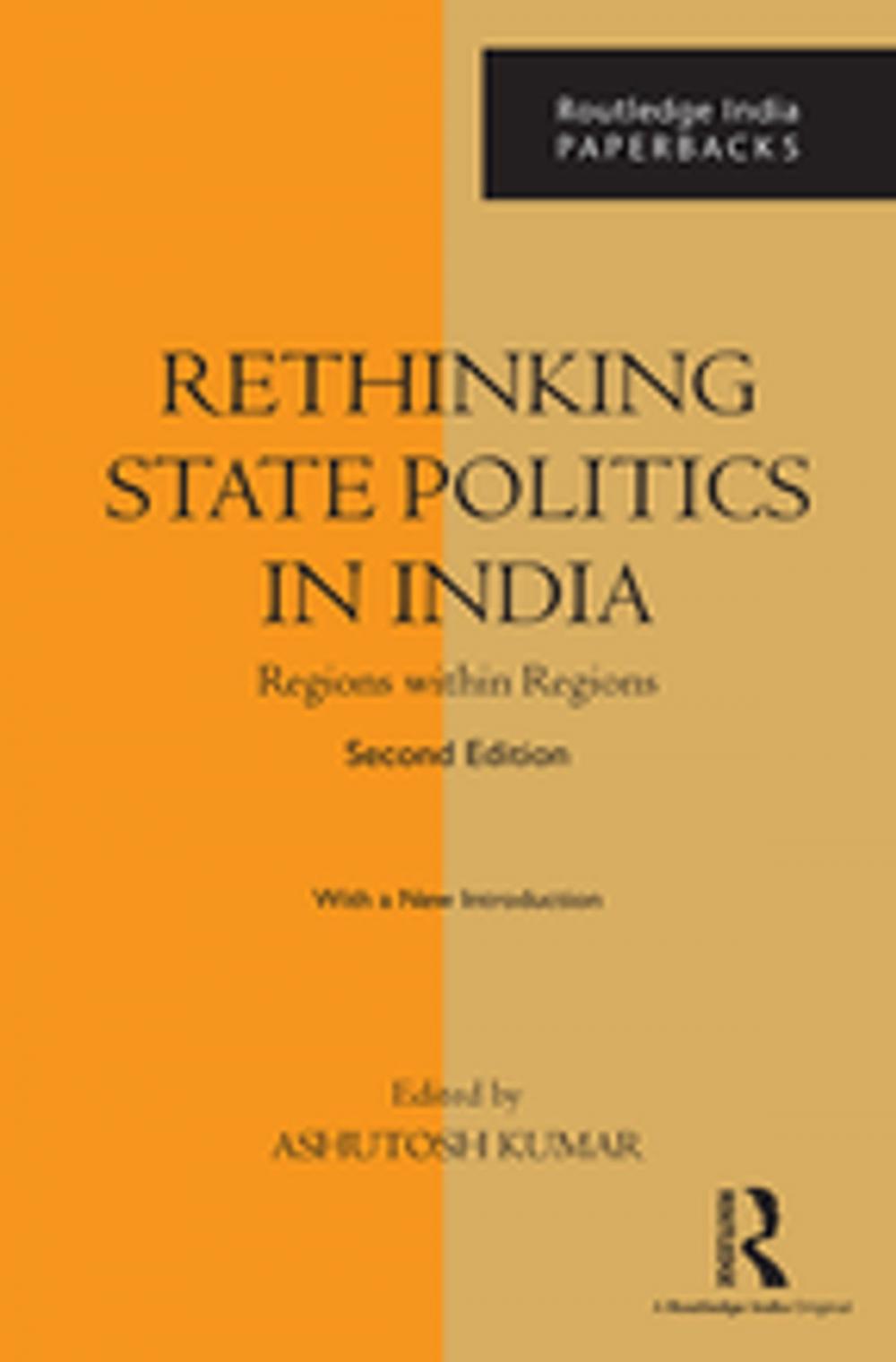 Big bigCover of Rethinking State Politics in India