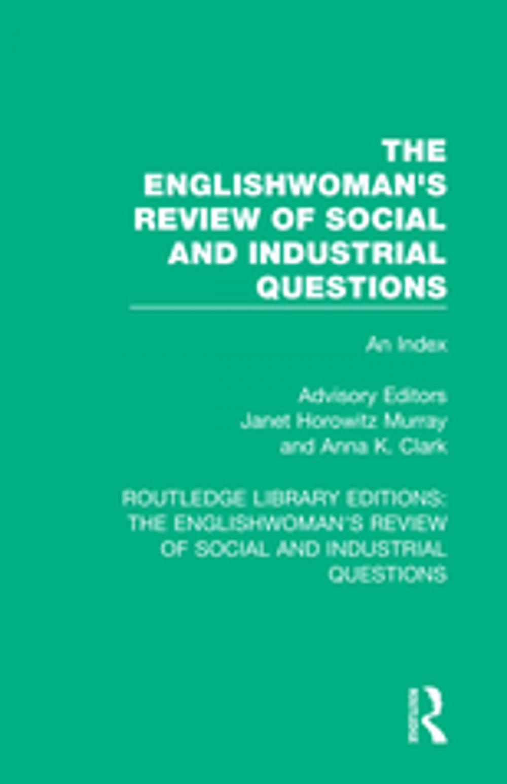 Big bigCover of The Englishwoman's Review of Social and Industrial Questions