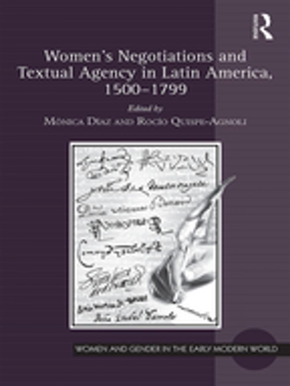 Big bigCover of Women's Negotiations and Textual Agency in Latin America, 1500-1799