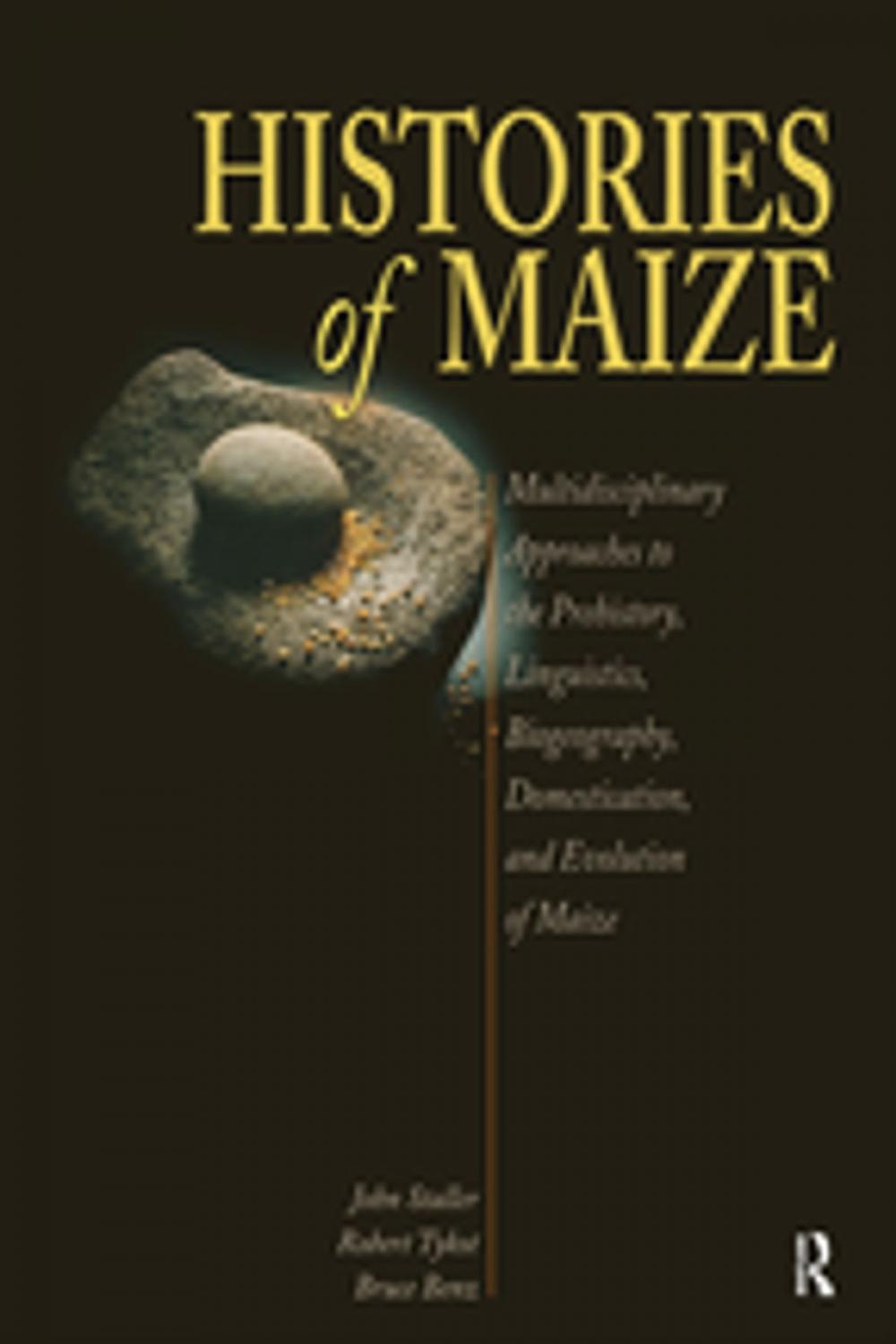 Big bigCover of Histories of Maize