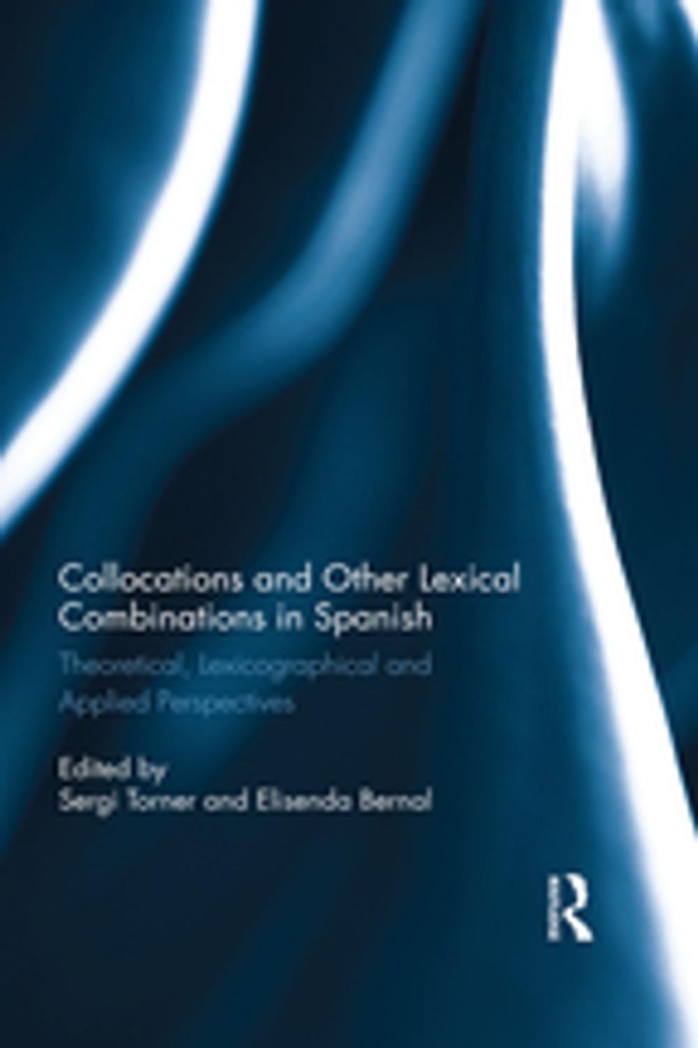 Big bigCover of Collocations and other lexical combinations in Spanish